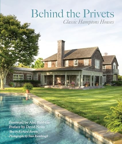 Behind the Privets: Classic Hamptons Houses Richard Barons HC VG