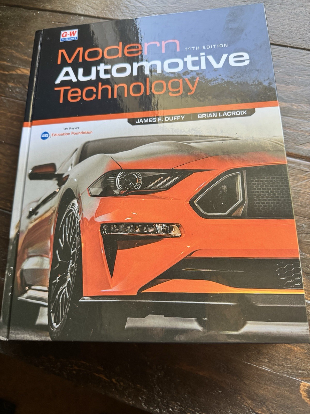 Modern Automotive Technology 11th edition, BRAND NEW, Hard Cover, by James Duffy
