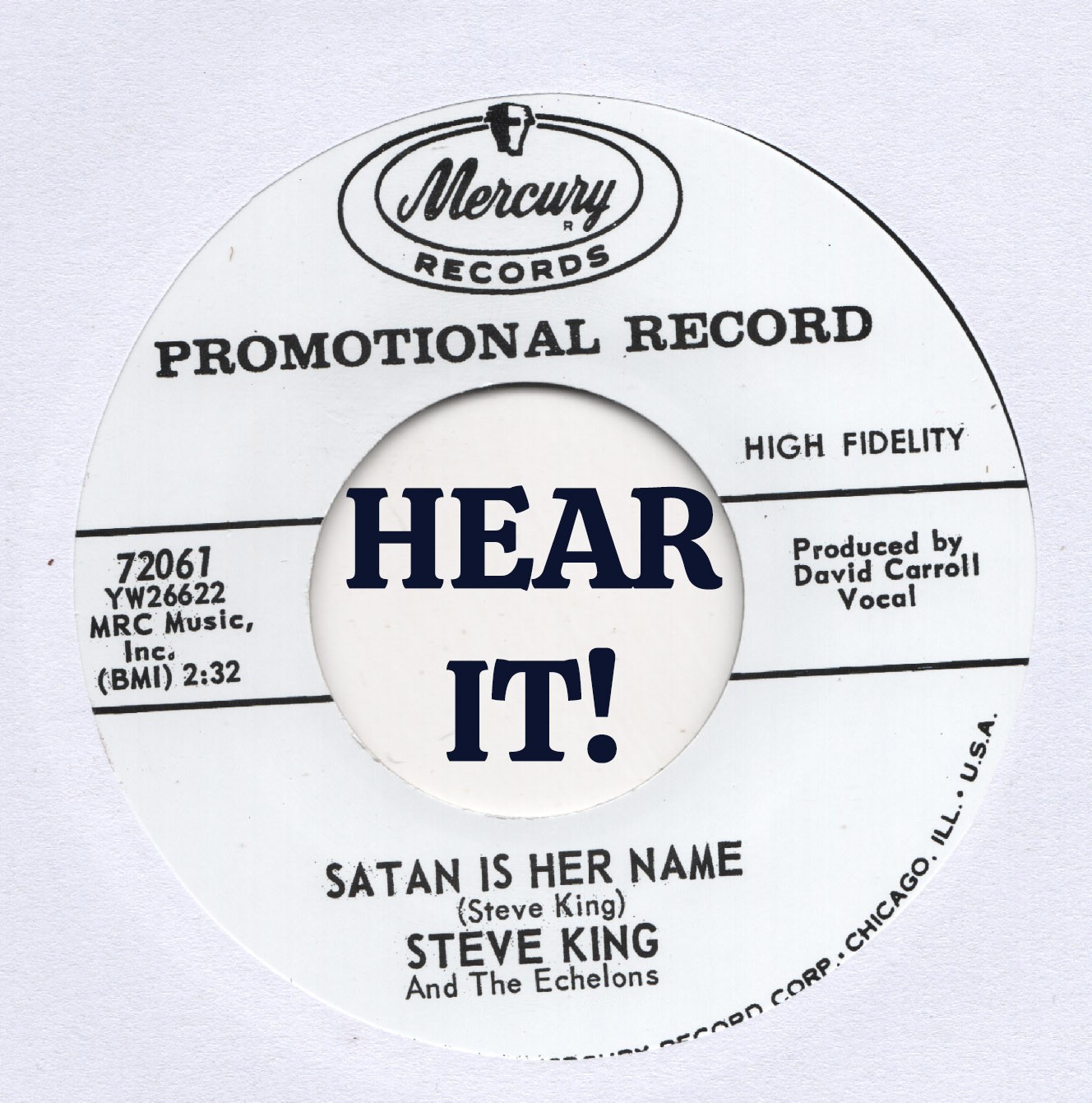 ROCKABILLY REPRO - MERCURY – STEVE KING – SATAN IS HER NAME / LONG LONELY ROAD ROCKABILLY REPRO - MERCURY – STEVE KING – SATAN IS HER NAME / LONG LONELY ROAD