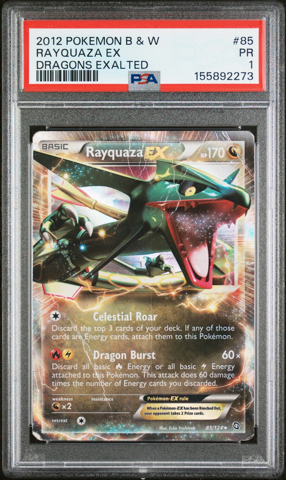 Rayquaza EX PSA 1 2012 Pokemon Black & White Dragons Exalted #85 POP 7 Rayquaza EX PSA 1 2012 Pokemon Black & White Dragons Exalted #85 POP 7