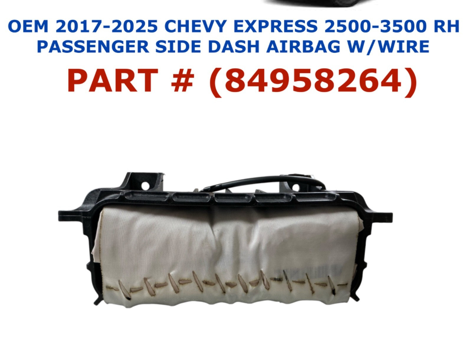 2017-2025 Chevy Express 2500-3500 RH Passenger side dash airbag 84958264