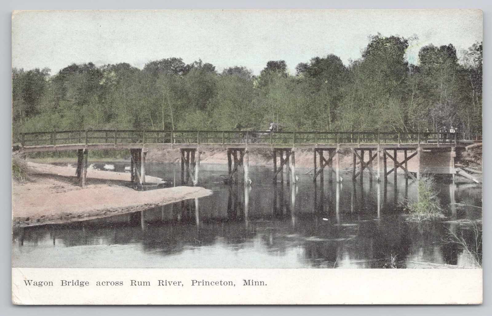Postcard Vintage 1907 the Wagon Bridge Across the Rum River in Princeton, MN.