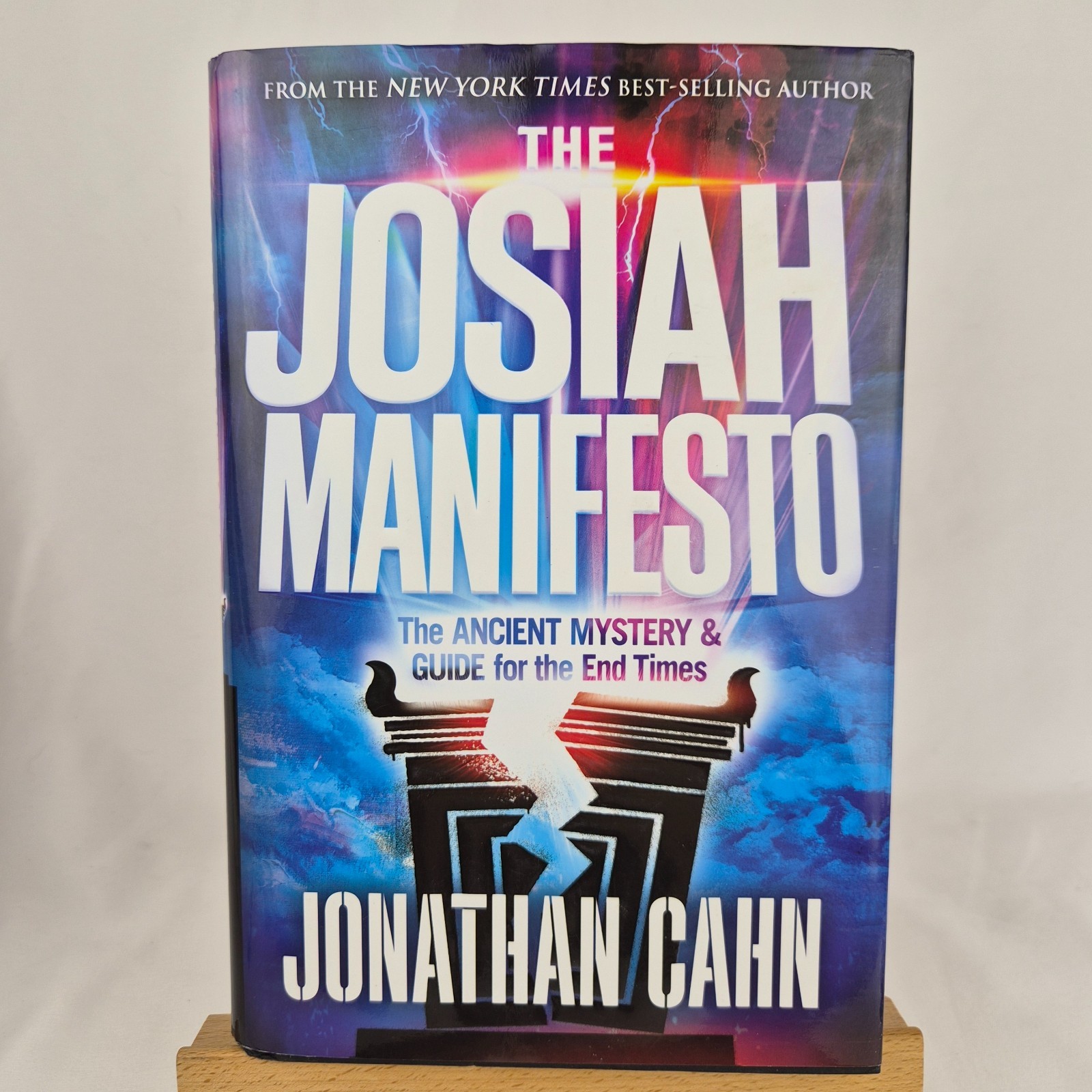 The Josiah Manifesto: Ancient Mystery & Guide For End Times By: Jonathan Cahn HC