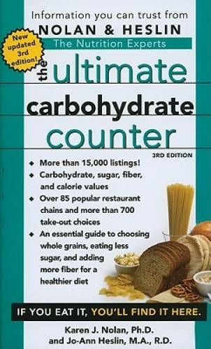 The Ultimate Carbohydrate Counter, Third Edition - Mass Market Paperback - GOOD The Ultimate Carbohydrate Counter, Third Edition - Mass Market Paperback - GOOD