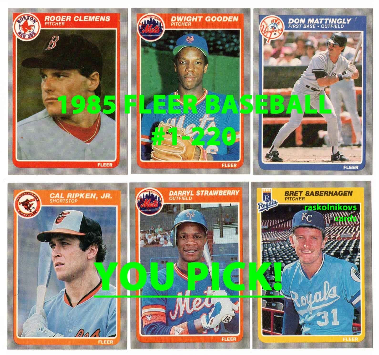 1985 FLEER Baseball #1-220 Complete Your Set $2 or 2 Card Minimum YOU PICK
