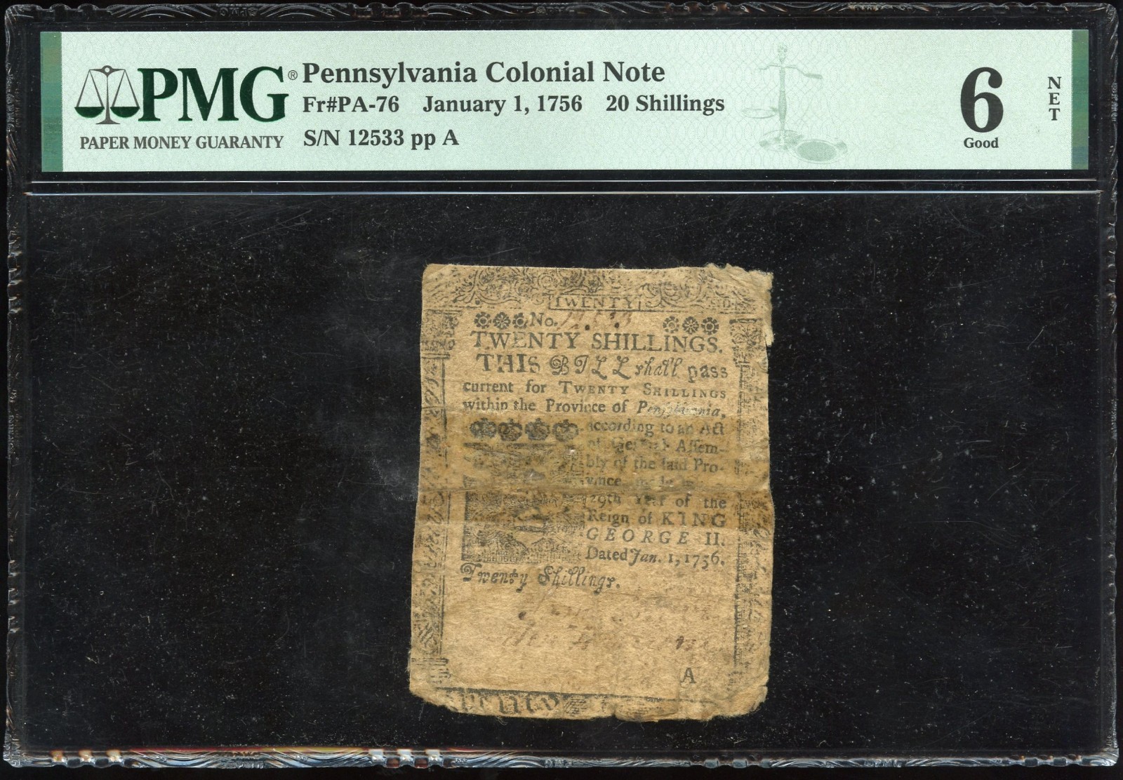 Pennsylvania Jan. 1, 1776 20 Shillings PMG G 6 NET Printed by Ben Franklin PA-76 Pennsylvania Jan. 1, 1776 20 Shillings PMG G 6 NET Printed by Ben Franklin PA-76