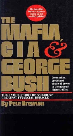 The Mafia, CIA & George Bush The Mafia, CIA & George Bush