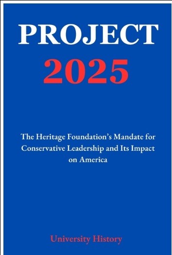 Project 2025: The Heritage Foundation\'s Mandate for Conservative Leade Paperback Project 2025: The Heritage Foundation\'s Mandate for Conservative Leade Paperback