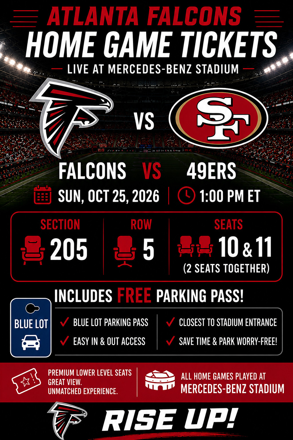 2 Tickets Atlanta Falcons vs San Francisco 49ers 10/25/26 Sec205 Row 5 w Parking