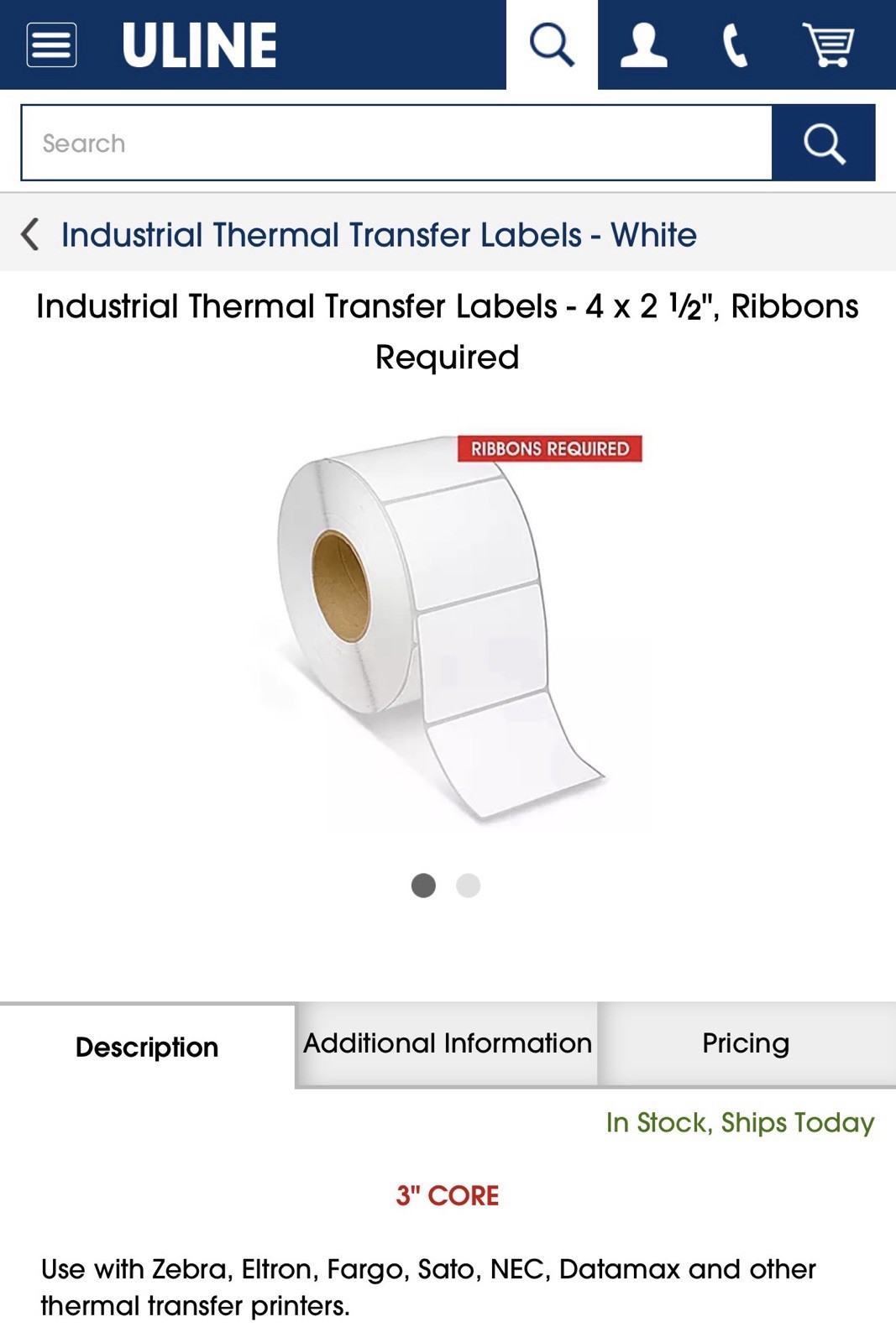 Uline S5385 Industrial Thermal Transfer Labels - 4 x 2 1⁄2\