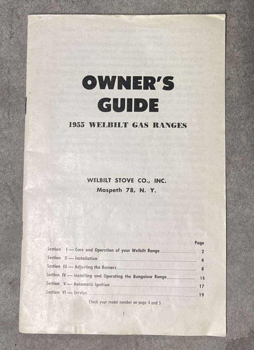 1955 Vintage Owner’s Guide Welbilt Gas Ranges 1955 Vintage Owner’s Guide Welbilt Gas Ranges