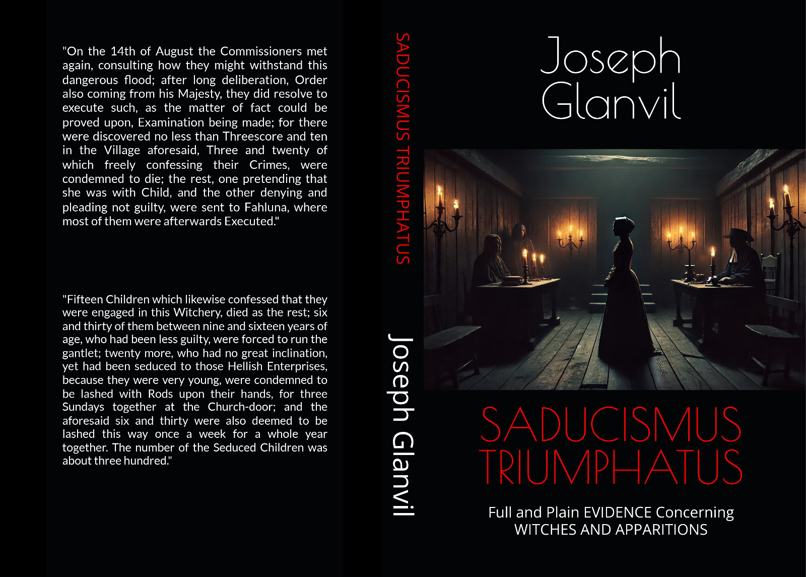 Saducismus Triumphatus EVIDENCE Concerning WITCHES AND APPARITIONS Glanvil
