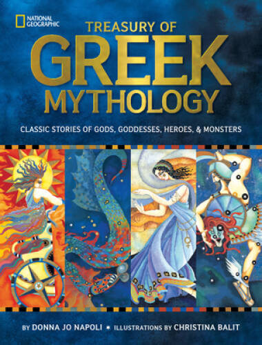 Treasury of Greek Mythology: Classic Stories of Gods, Goddesses, Heroes & - GOOD Treasury of Greek Mythology: Classic Stories of Gods, Goddesses, Heroes & - GOOD