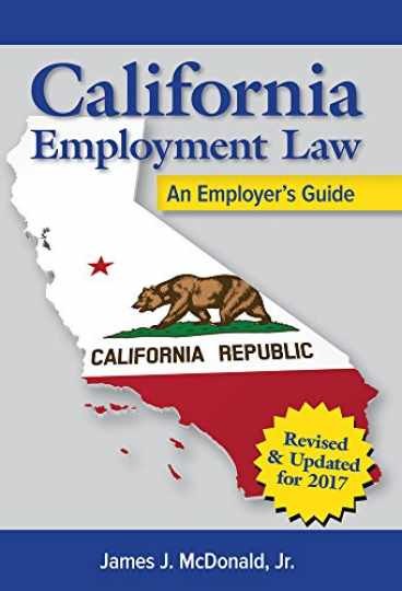 California Employment Law: An - Paperback, by McDonald James J. - Very Good California Employment Law: An - Paperback, by McDonald James J. - Very Good