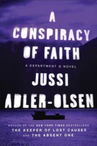 A Conspiracy of Faith: A Department Q Novel - Paperback - VERY GOOD