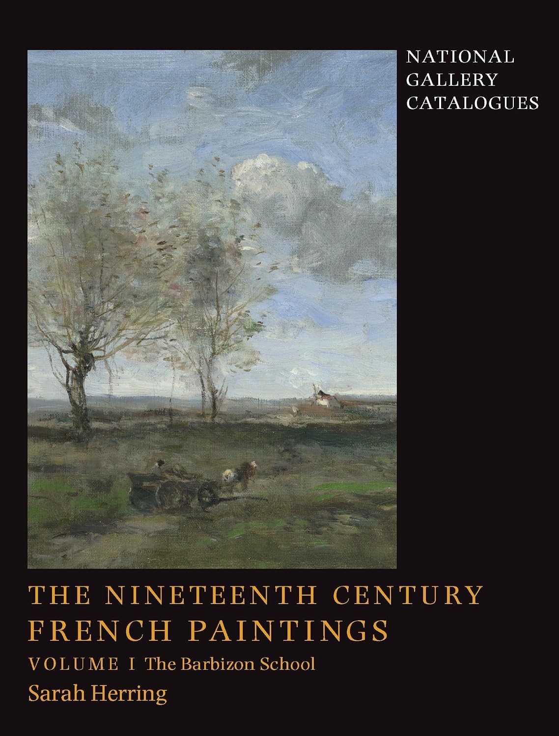 The Nineteenth-Century French Paintings Volume I: The Barbizon School