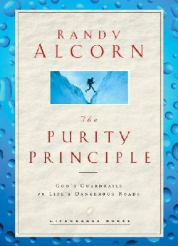 The Purity Principle: God\'s Safeguards for Life\'s Dangerous Trails ( - VERY GOOD The Purity Principle: God\'s Safeguards for Life\'s Dangerous Trails ( - VERY GOOD