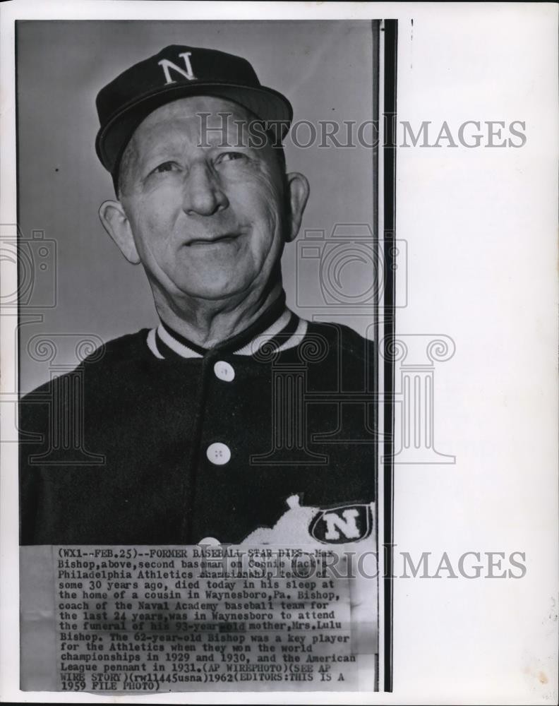 1962 Press Photo Max Bishop Former Philadelphia Baseball Player Dies in Sleep