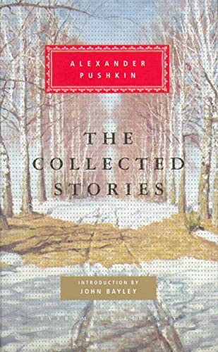 The Collected Stories (Everyman's Library Clas... by Pushkin, Alexander Hardback