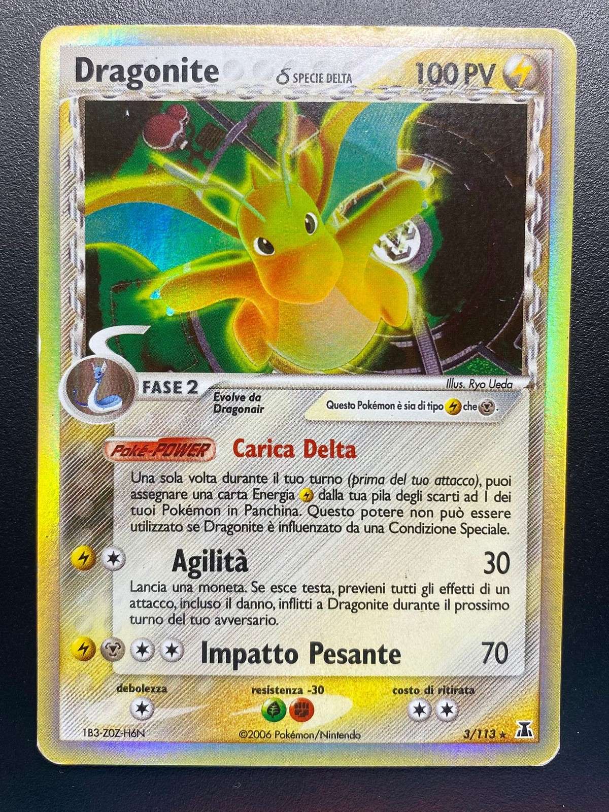 Dragonite δ Delta Species - ds · EX Delta Species 3/113 - Italian - Slightly Pl Dragonite δ Delta Species - ds · EX Delta Species 3/113 - Italian - Slightly Pl