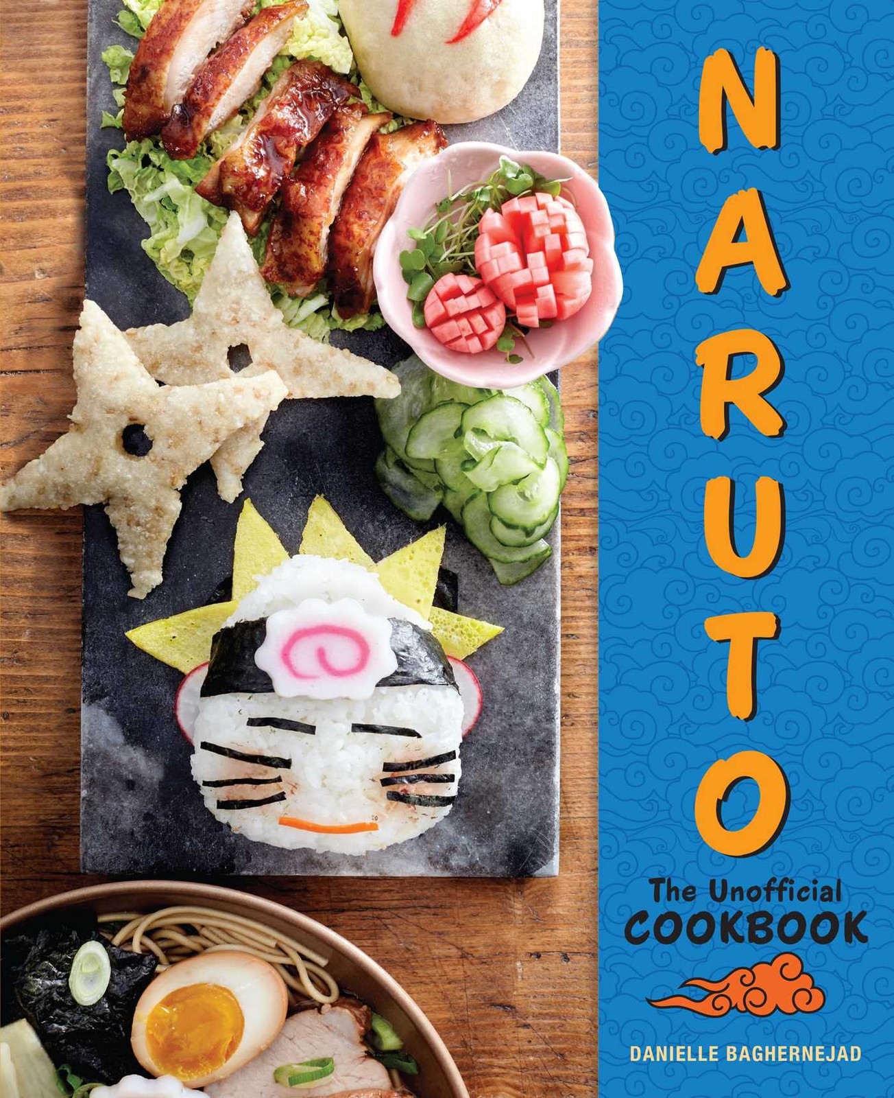 Naruto: The Unofficial Cookbook Naruto: The Unofficial Cookbook