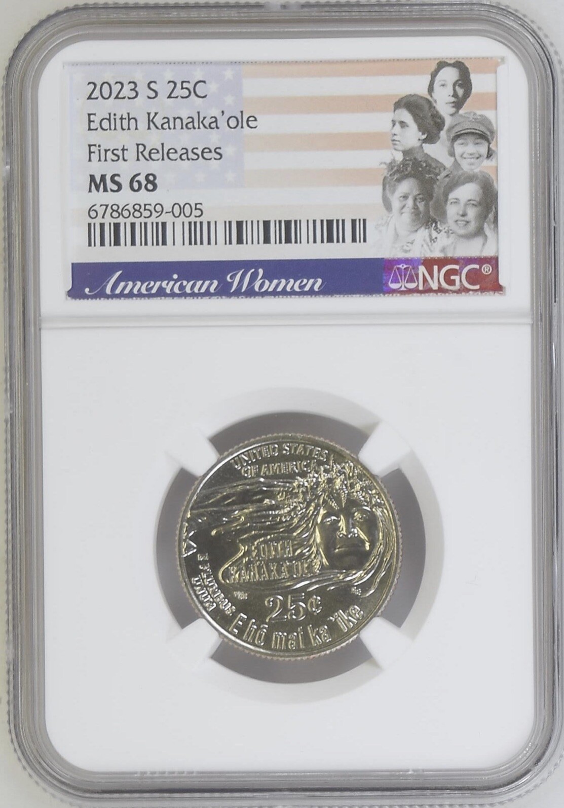 2023 S Edith Kanaka\'ole American Women Quarter NGC MS68 First Releases 2023 S Edith Kanaka\'ole American Women Quarter NGC MS68 First Releases