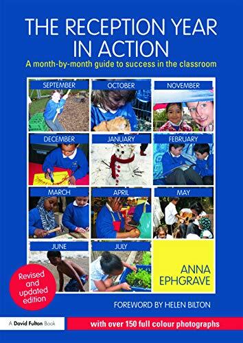 The Reception Year in Action, revised and updated edition: A mon