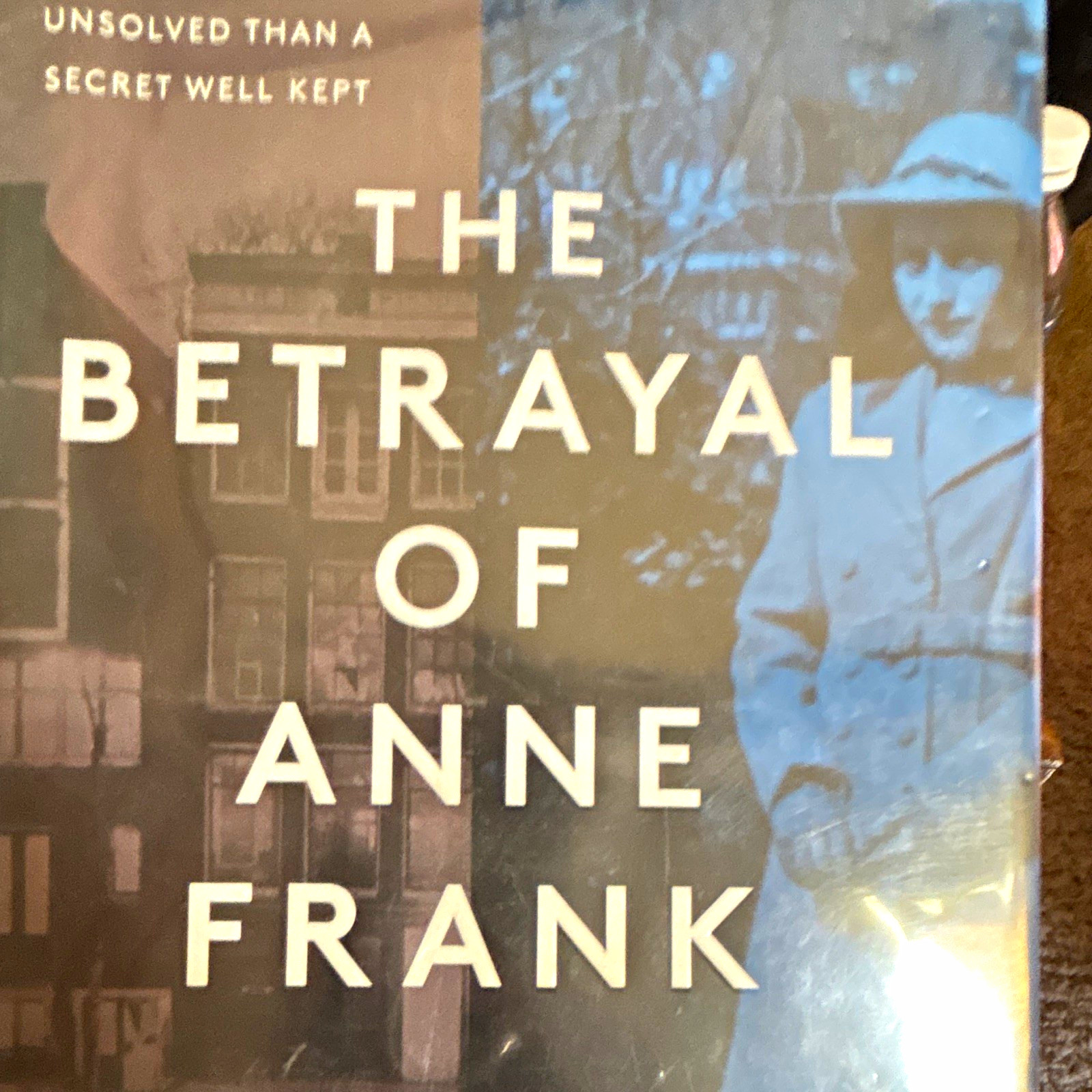 Rosemary Sullivan The Betrayal of Anne Frank Hardcover w/ Dust Jacket Ex Libris
