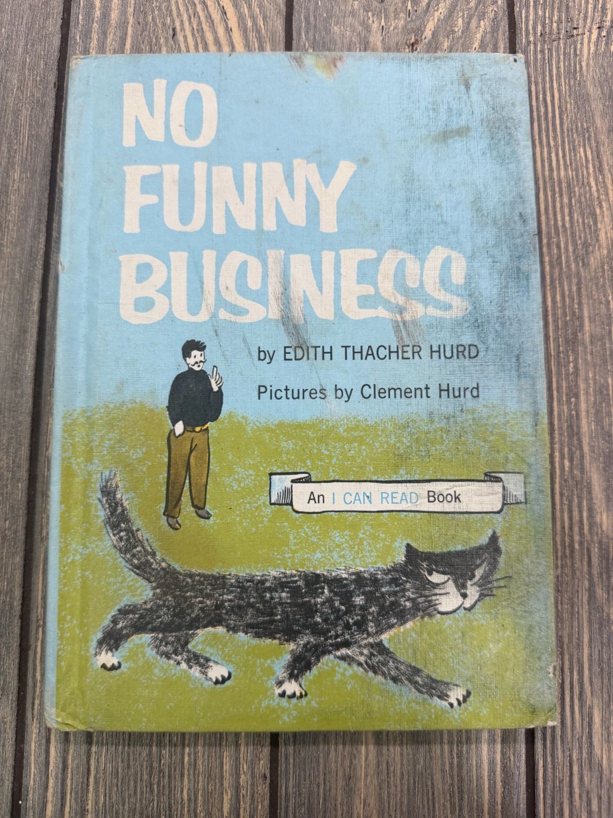 Vintage 1962 No Funny Business By Edith Thacher Hurd Illustrated By Clement Hurd