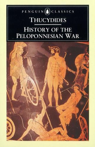 The History of the Peloponnesian War: Revised Edition by Thucydides