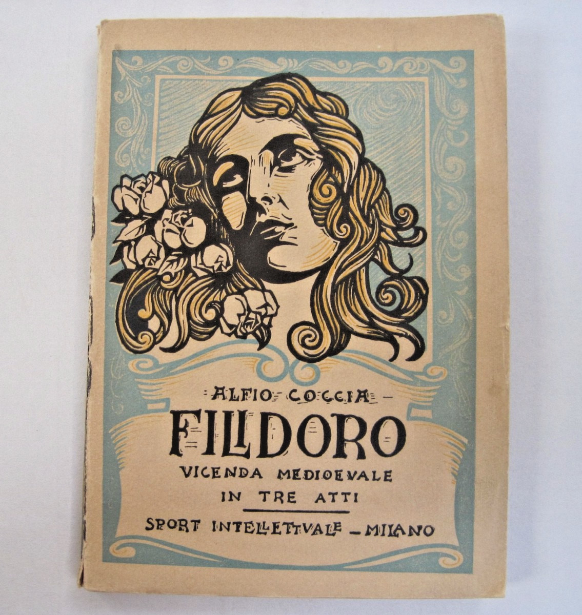 Filidoro Vicenda Medioevale in Tre Atti by Alfio Coccia Filidoro Vicenda Medioevale in Tre Atti by Alfio Coccia