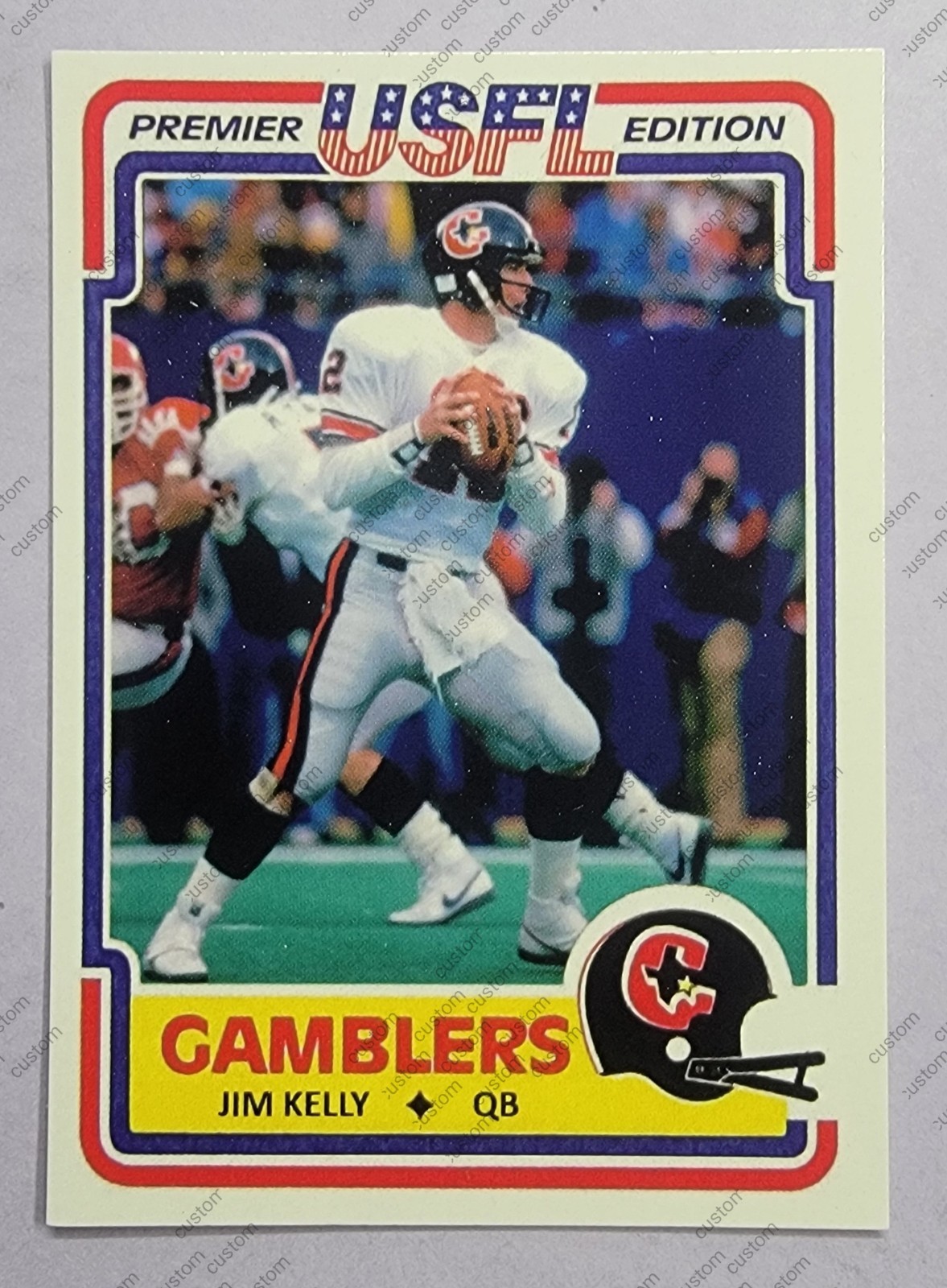 Jim Kelly USFL Custom Card Houston Gamblers Buffalo Bills HOF Jim Kelly USFL Custom Card Houston Gamblers Buffalo Bills HOF