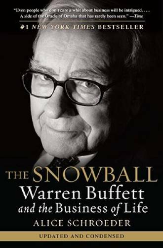 The Snowball: Warren Buffett and the Business of Life - Paperback - GOOD The Snowball: Warren Buffett and the Business of Life - Paperback - GOOD