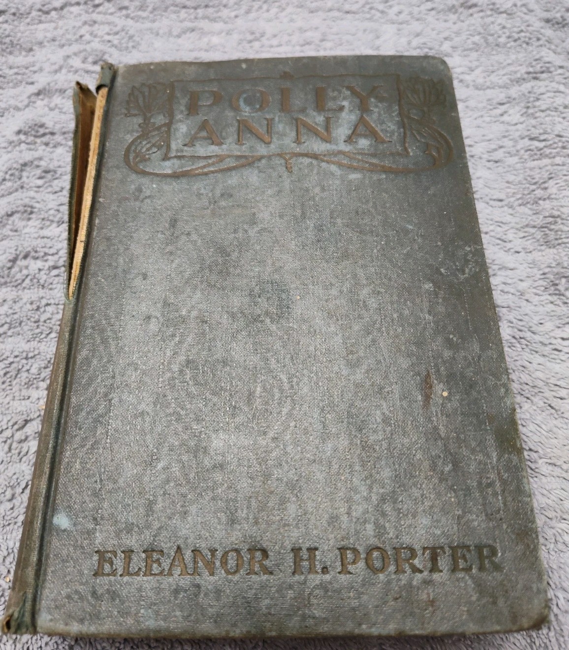 Pollyanna/ 1st Edition/ Eleanor Porter/ Rare 1913 Green Cover/ 29th Impression 