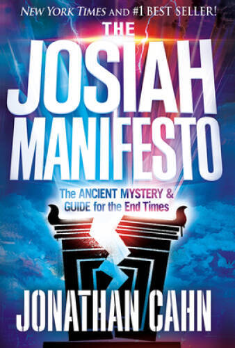 The Josiah Manifesto: The Ancient Mystery  Guide for the End Times - VERY GOOD