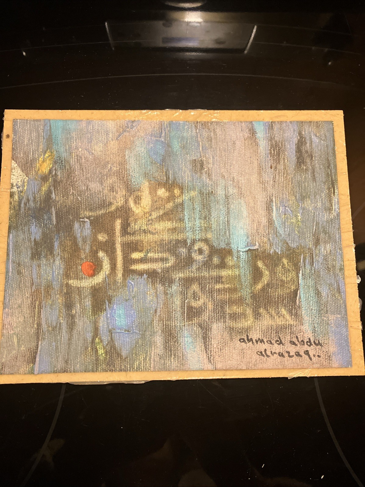 Rare Calligraphy Painting On Canvas By Prominent Artist  Ahmad Abdul Razzaq