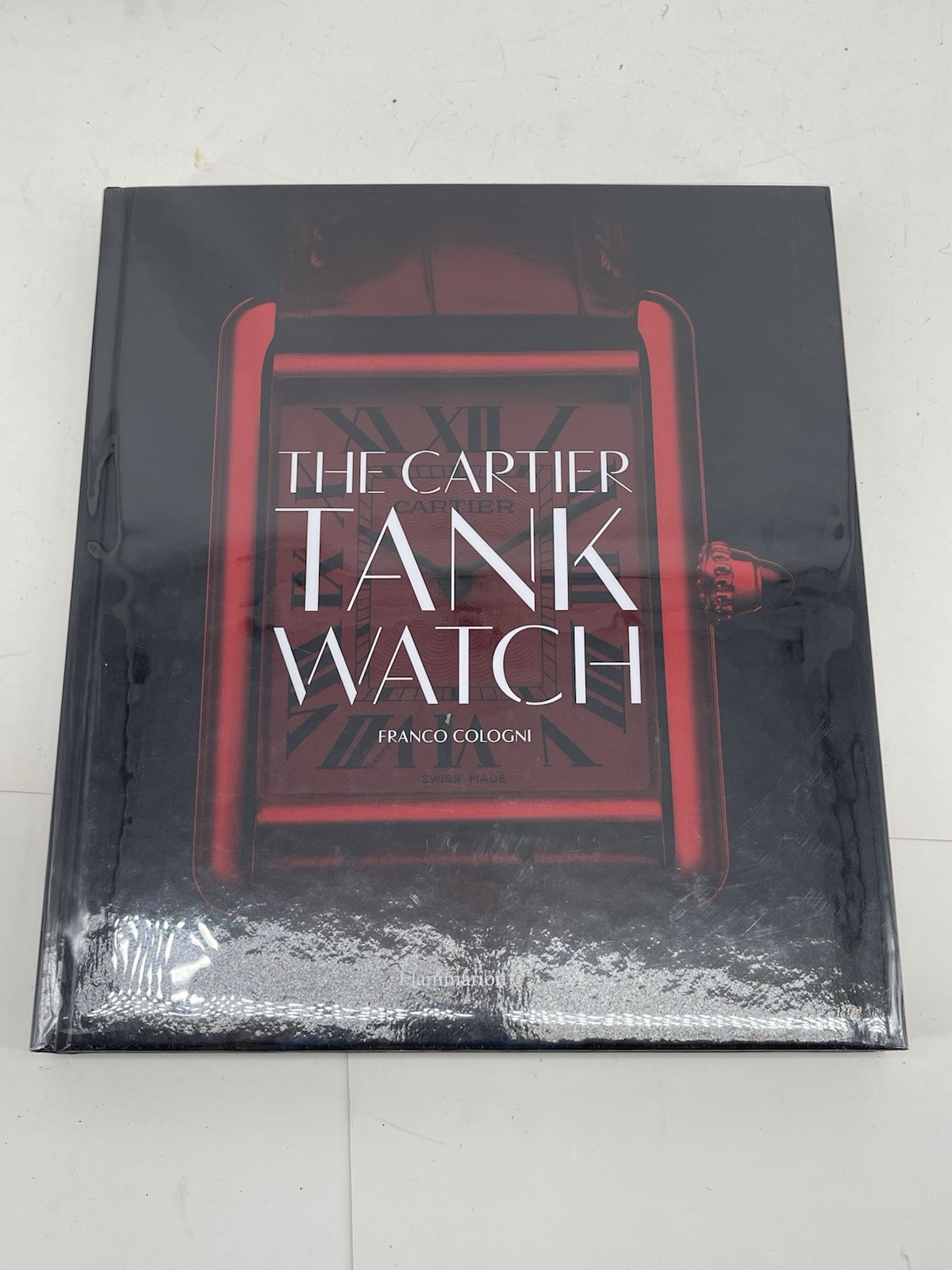 The Cartier Tank Watch by Franco Cologni Hardcover Book (Flammarion) 2017 The Cartier Tank Watch by Franco Cologni Hardcover Book (Flammarion) 2017
