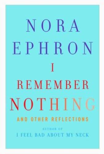 I Remember Nothing: and Other Reflections - Hardcover - VERY GOOD I Remember Nothing: and Other Reflections - Hardcover - VERY GOOD