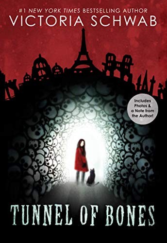 Tunnel of Bones (City of Ghosts #2), Victoria Schwab
