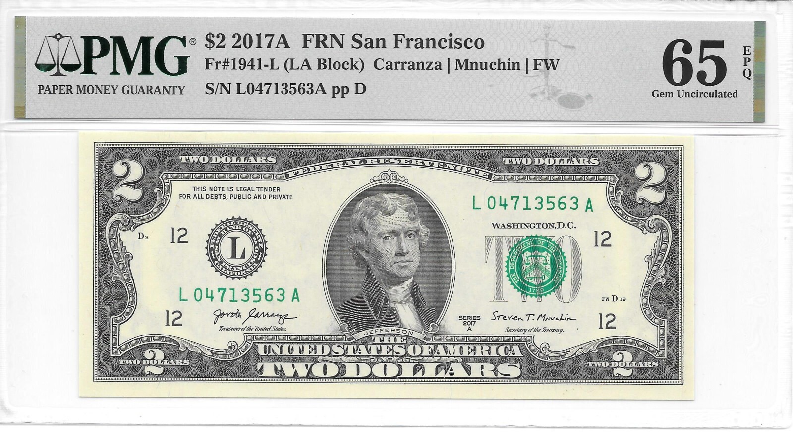 2017A San Francisco $2 FRN (LA Block) PMG 65 EPQ Gem Uncirculated