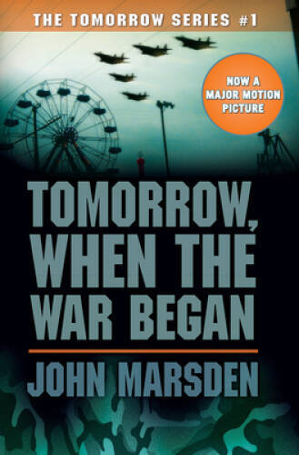 Tomorrow, When the War Began (The Tomorrow Series #1) - Paperback - VERY GOOD Tomorrow, When the War Began (The Tomorrow Series #1) - Paperback - VERY GOOD