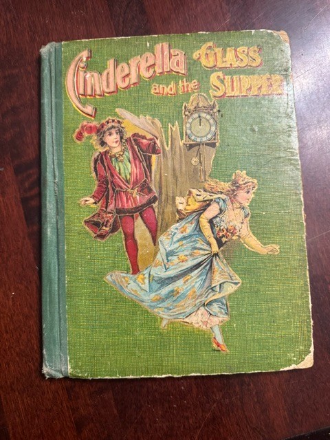 Antique 1900s Cinderella or The Little Glass Slipper Illustrated A.L. Burt Co.