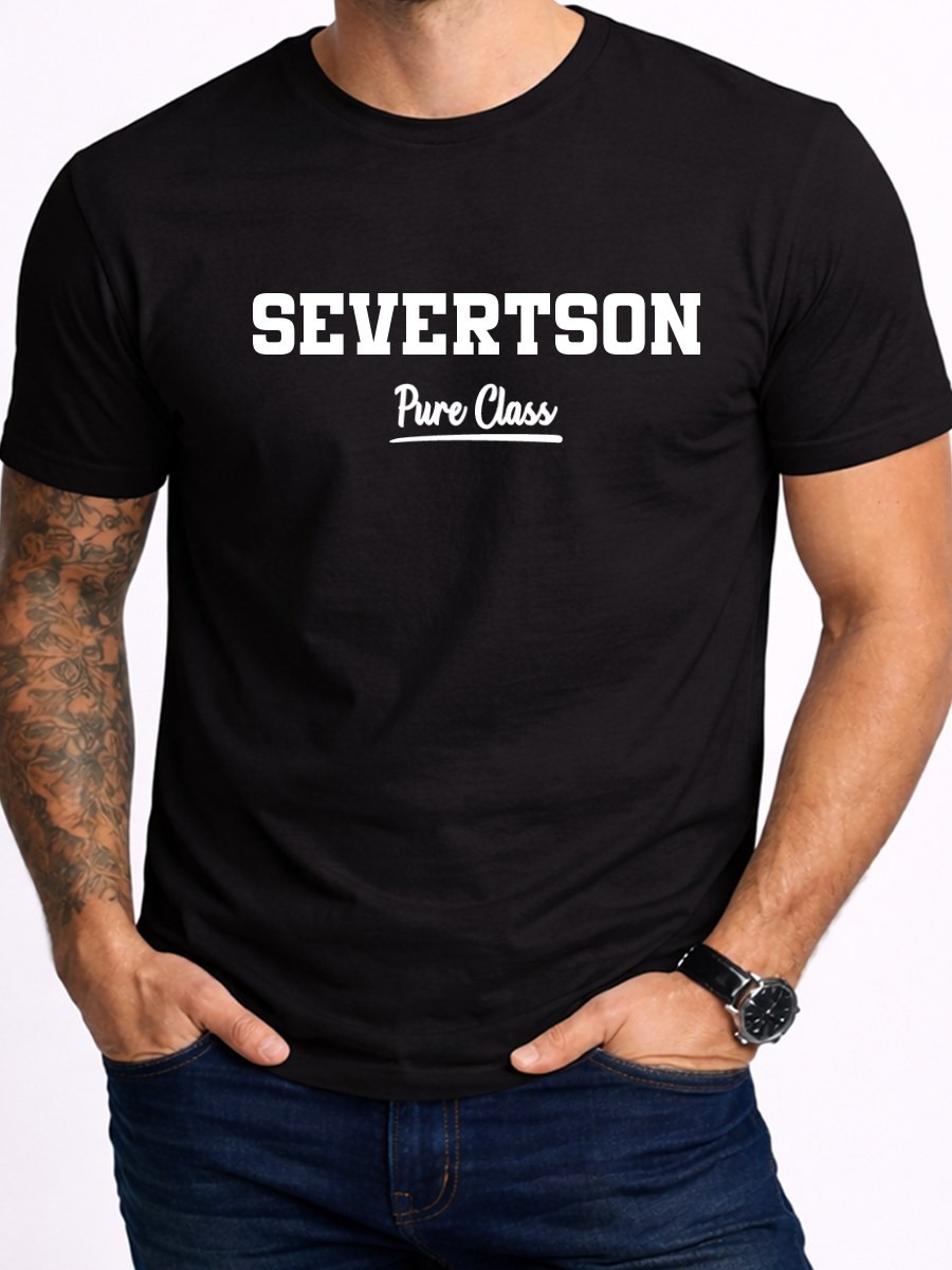 Severtson Pure Class Family Name T-Shirt Birthday Gift