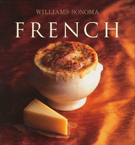 Williams-Sonoma Collection: French - Hardcover - VERY GOOD