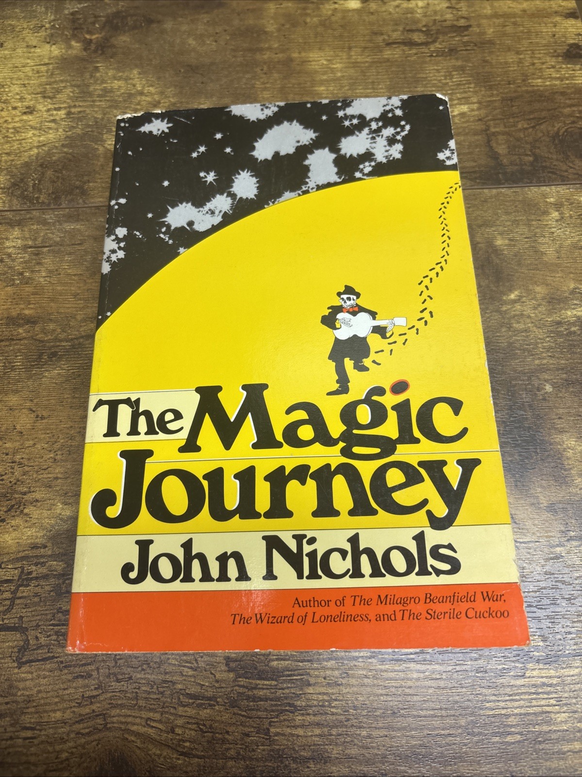 John Nichols-The Magic Journey (1978) 1st Edition