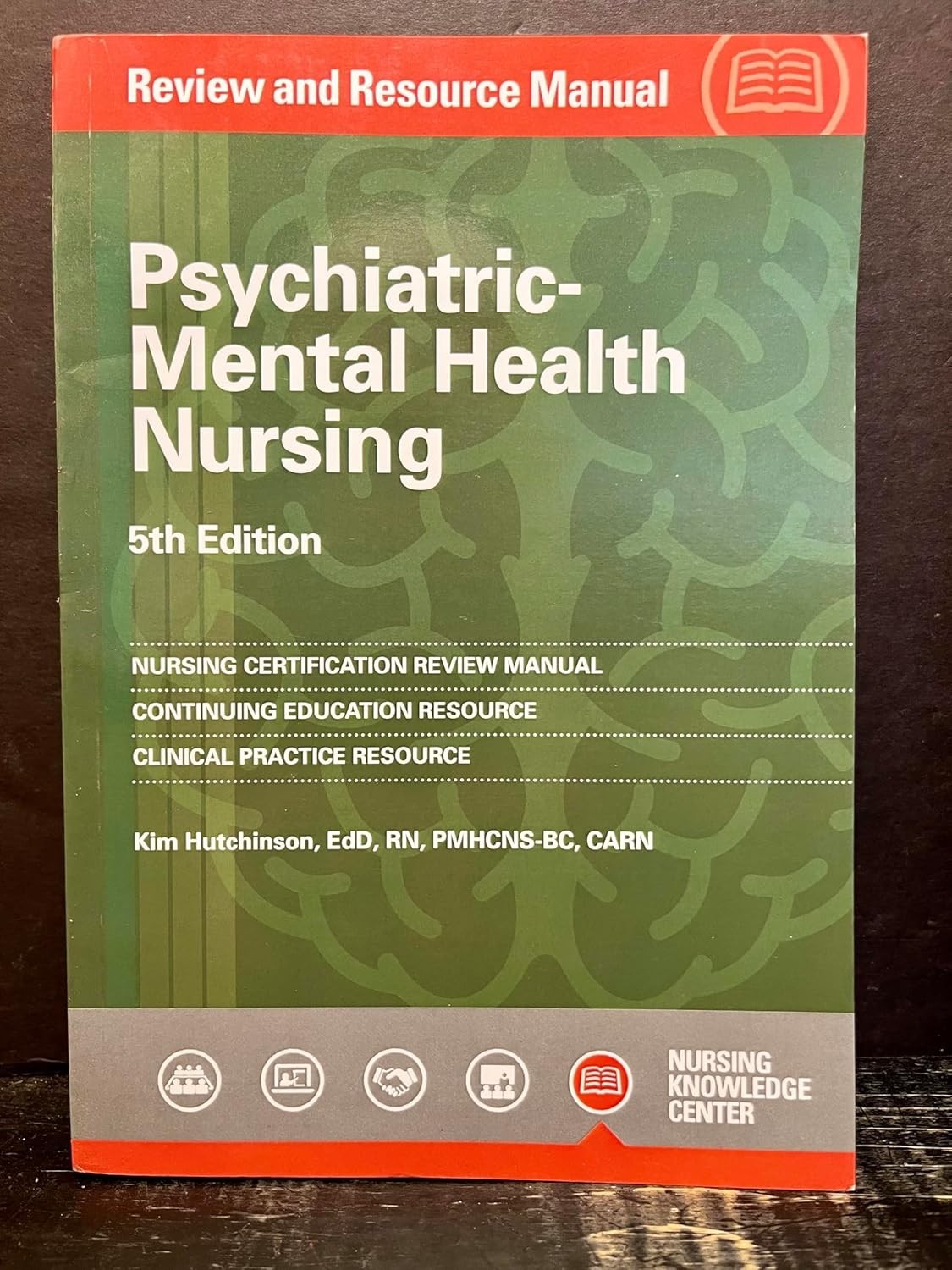Psychiatric-Mental Health Nursing Review and Resource Manual, 5th Ed pb FS Psychiatric-Mental Health Nursing Review and Resource Manual, 5th Ed pb FS