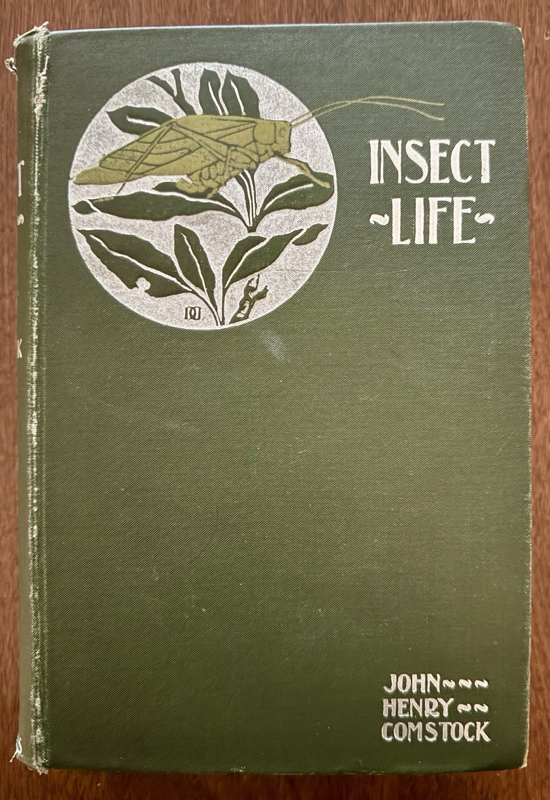 Insect Life Comstock 1897 First Ed