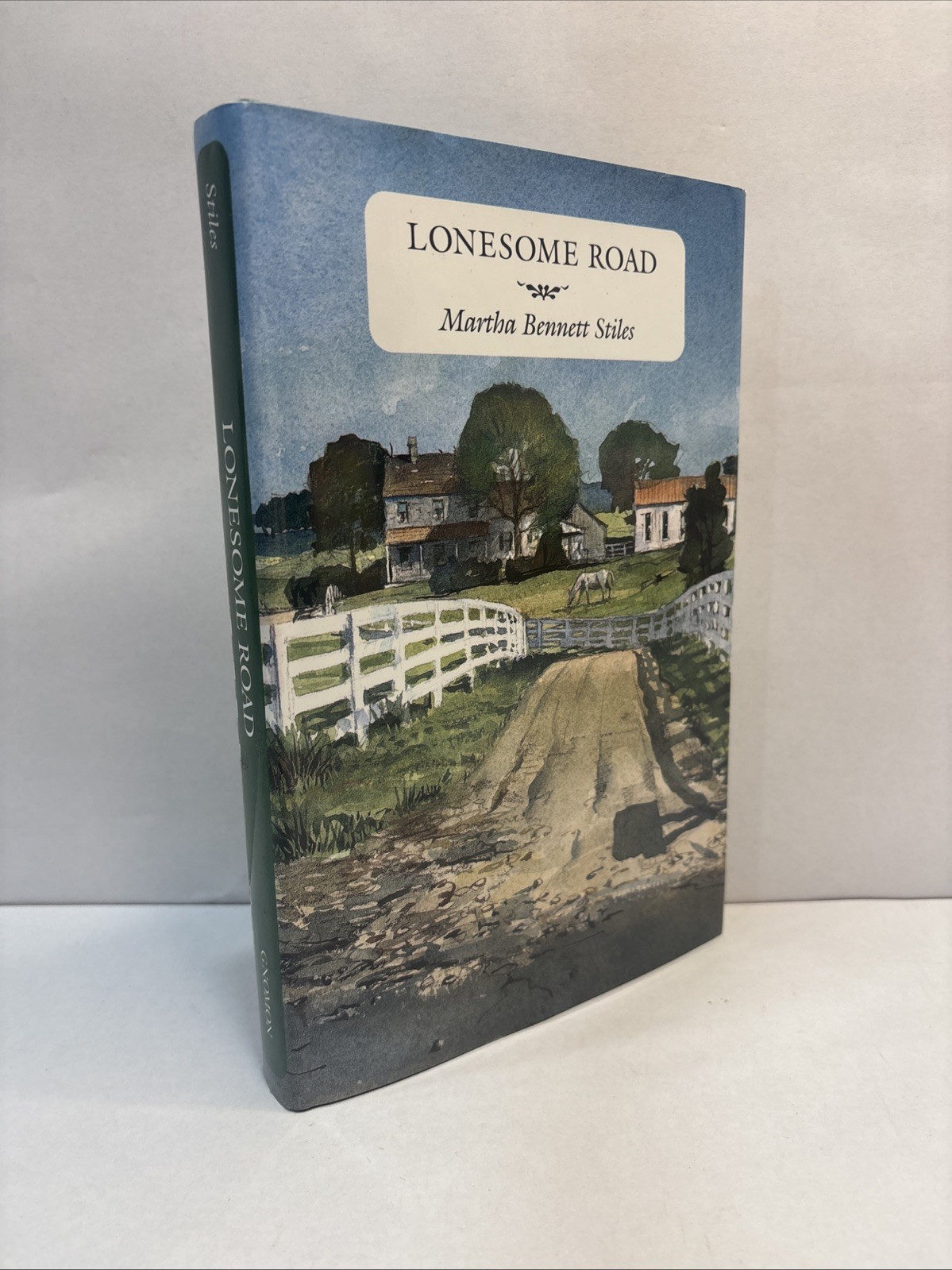Signed “Lonesome Road” by Martha Bennett Stiles (1998, Hardcover) Signed “Lonesome Road” by Martha Bennett Stiles (1998, Hardcover)