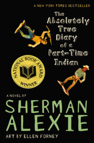 The Absolutely True Diary of a Part-Time Indian - Paperback - GOOD The Absolutely True Diary of a Part-Time Indian - Paperback - GOOD