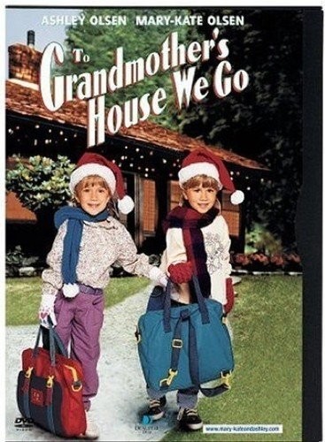To Grandmother\'s House We Go (DVD) Mary-Kate Olsen Ashley Olsen Ashley Olsen